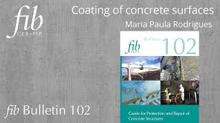 fib Bulletin 102 | Maria Paula Rodrigues | Coating of concrete surfaces