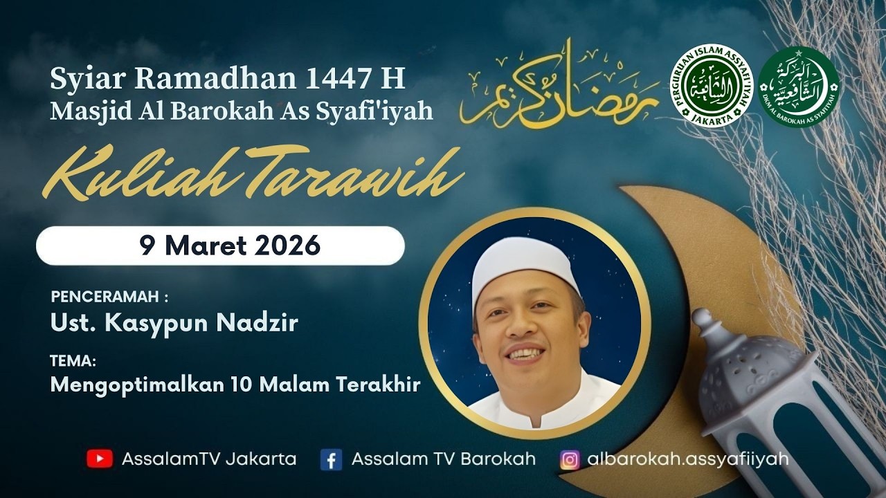 Ustadz Kasypun Nadzir | Kuliah Tarowih Malam ke-20 Ramadhan 1447H (09032026)