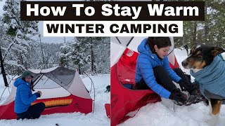 How To Stay Warm Camping in the Cold | Winter Backpacking in the Mountains of Canada