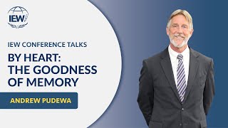 By Heart: The Goodness of Memory