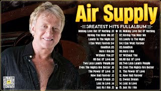 Air Supply Greatest Hits ⭐ The Best Air Supply Songs ⭐ Best Soft Rock Playlist Of Air Supply. screenshot 4