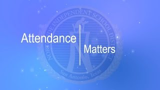 Northside ISD - Attendance Matters 2015 Spanish