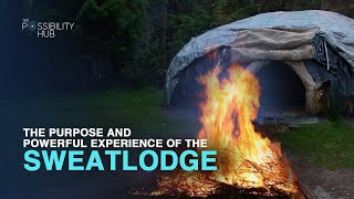 The Sweatlodge Ceremony – a time of cleansing