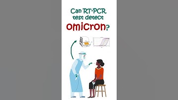 Can RT-PCR test detect Omicron? | Detection of Omicron | Omicron variant | New Corona virus variant