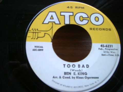 Putar Too Bad - Ben E. King