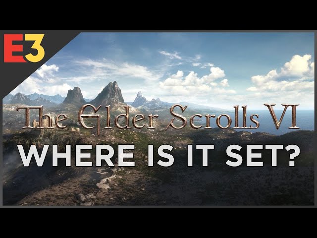 The Elder Scrolls VI Location Theories