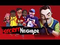 My Secret Neighbor W/ YourRage!