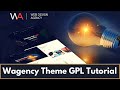 Wagency Theme GPL Demo Installation⚡️Activation Guide - Real GPL