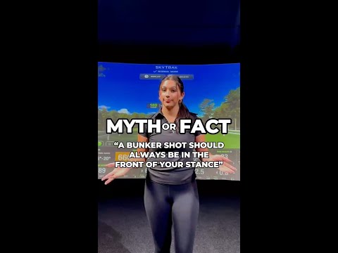 Myth or Fact: You should always play the ball off your front foot in the bunker