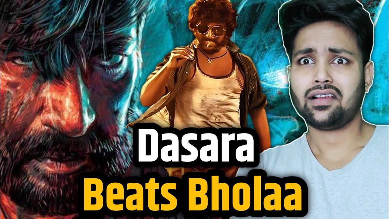 Dasara Beats Bholaa - Box Office Collection DAY 4