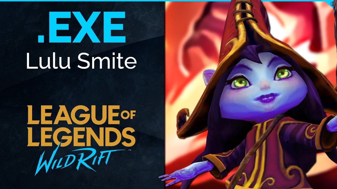 .EXE Lulu Smite en GM | Wild Rift | DayMelto - YouTube