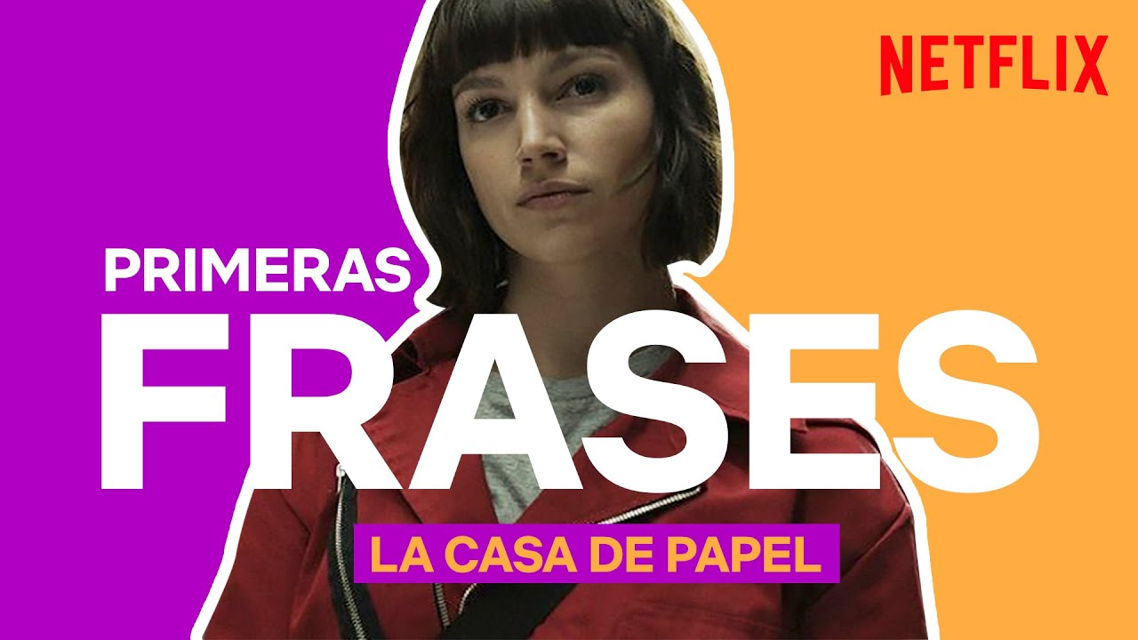 Introducir 74+ imagen frases cortas de la casa de papel