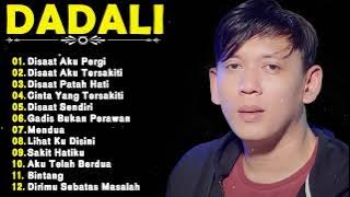 Dadali Terbaru 2024 - Disaat Patah Hati, Disaat Aku Tersakiti