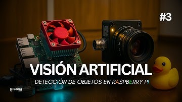 DETECCIÓN DE OBJETOS EN RASPBERRY PI | Curso de Robótica y Visión Artificial