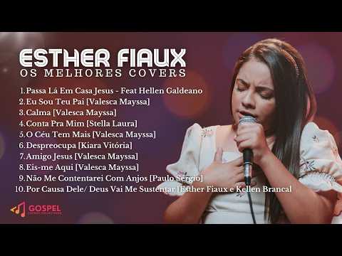 Ester Fiaux | Os Melhores Covers [Coletânea Vol. 2]