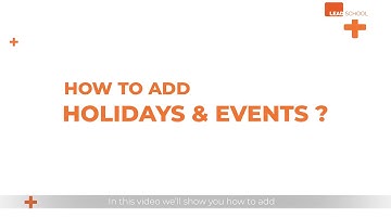 Adding holidays and events in your calendar | English | LEAD School
