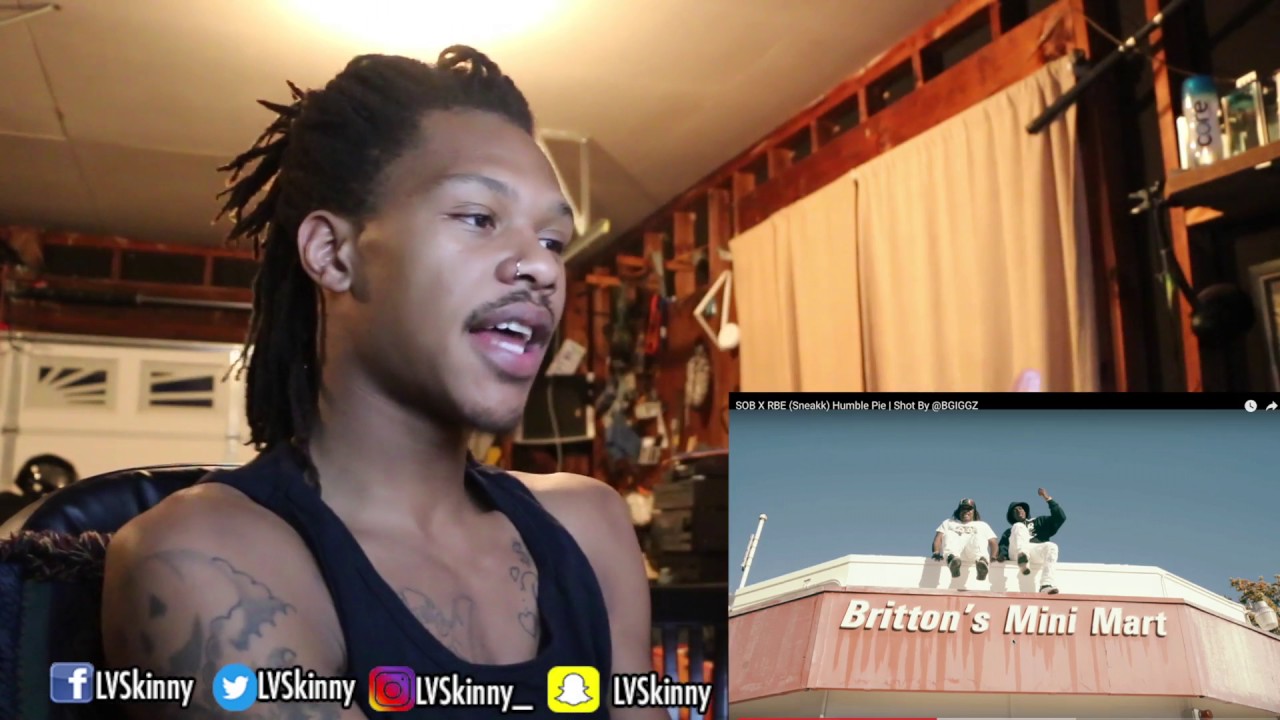 SOB X RBE (Sneakk) Humble Pie (Reaction Video) YouTube