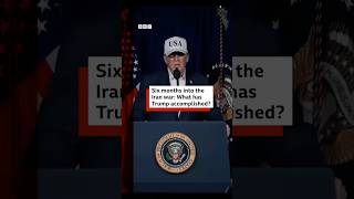 Six months into the Iran war, what has Trump accomplished? #BBCNews