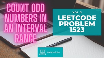 Vol3 - Leetcode - Problem 1523 - Count odd numbers in an interval range - Golang - Phỏng vấn