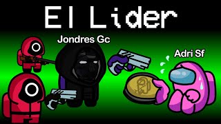 SOY EL LIDER EN EL JUEGO DEL CALAMAR | BATALLA DE IMPOSTORES DE AMONG US | SQUID GAME | JONDRES GC