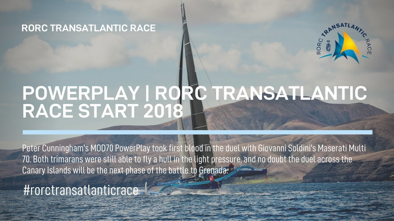 PowerPlay | RORC Transatlantic Race Start 2018
