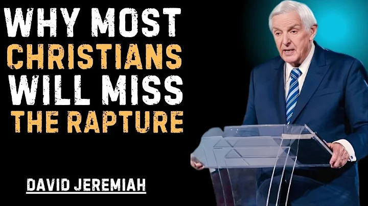 "WHY MOST CHRISTIANS WILL MISS THE RAPTURE" David Jeremiah Motivation Hub,  motivational speech.
