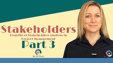 Benefits of Stakeholders Analysis in Agile Project Management