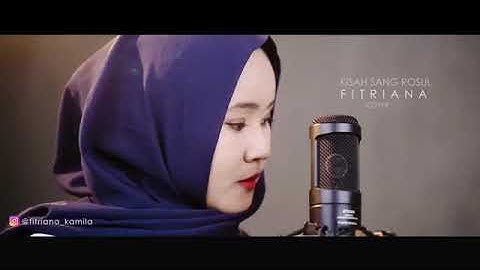 Kisah sang Rosul Sholawat Merdu lll Fitriana Kamila lll Sholawat keren