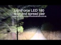 LightForce LED 180 Spot and Spread Beam Pair test - Allan Whiting - August 2014