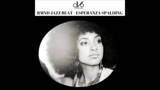 Rmnd - Esperanza Spalding Dvisionsix Records