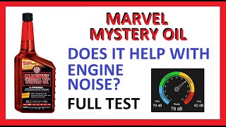 Does Marvel Mystery Oil Work? Does it reduce lifter tick or engine noise? Sound Test and Review!