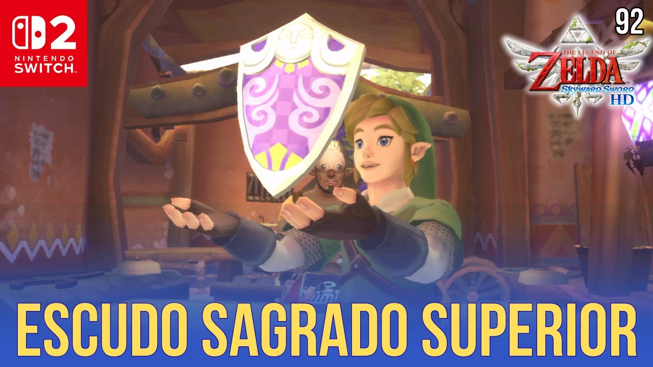 COMO CONSEGUIR ESCUDO SAGRADO SUPERIOR | Zelda Skyward Sword HD - Guia Español