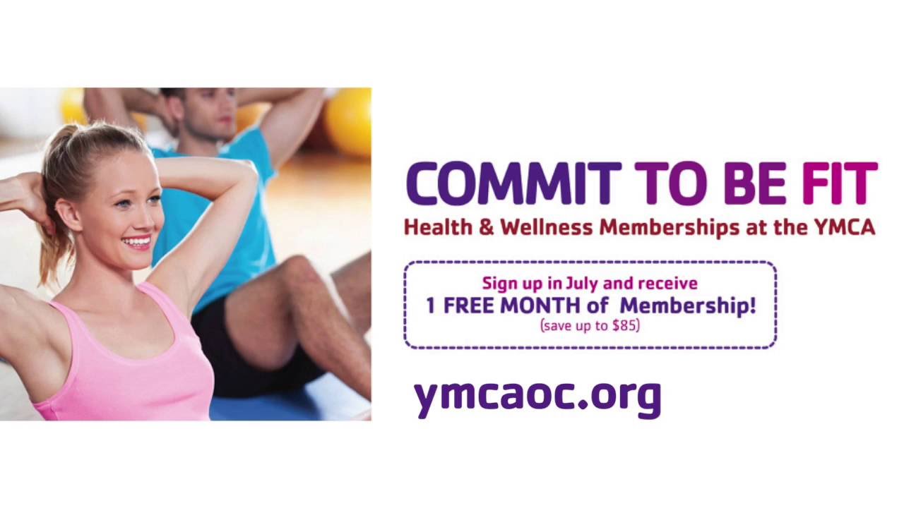 July Membership Promo YMCA of Orange County — 5 Locations! YouTube