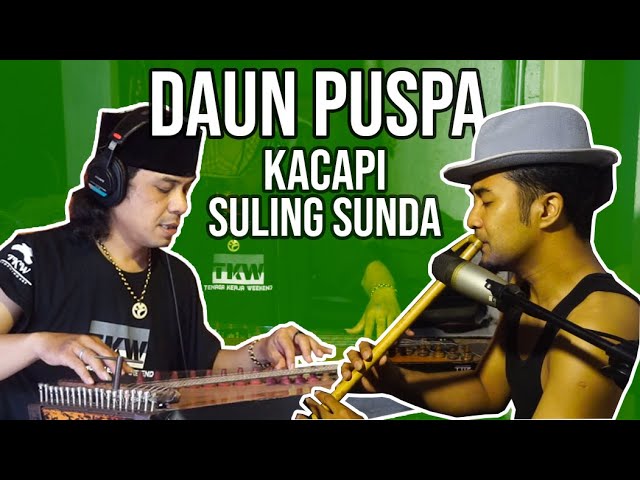 Daun Puspa - Kacapi Suling - Sundanese Bamboe Flute & Siter Kacapi - Daun Puspa Lirik class=