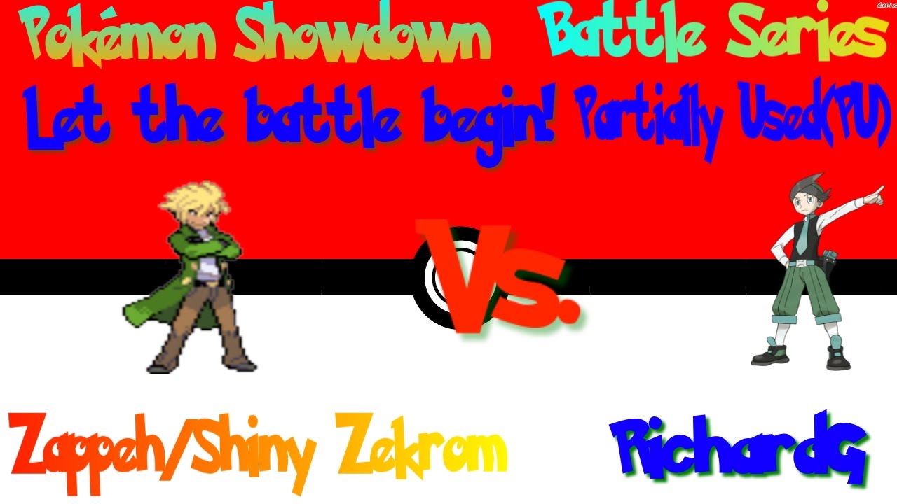 Pokémon Showdown: Battle #2 Series vs. RichardG- Part 2: Partially Used Madness!