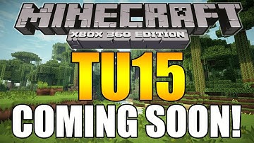 Minecraft Xbox/PS3 TU15 Release Date News! Coming Soon!