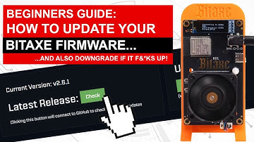 Bitaxe Gamma: Complete beginners guide on how to update your firmware