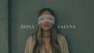 Zejna - La Luna (Official Music Video)