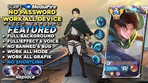 Script Skin Martis Attack on Titan Levi No Password MediaFire | Full Effect Voice - Patch Terbaru