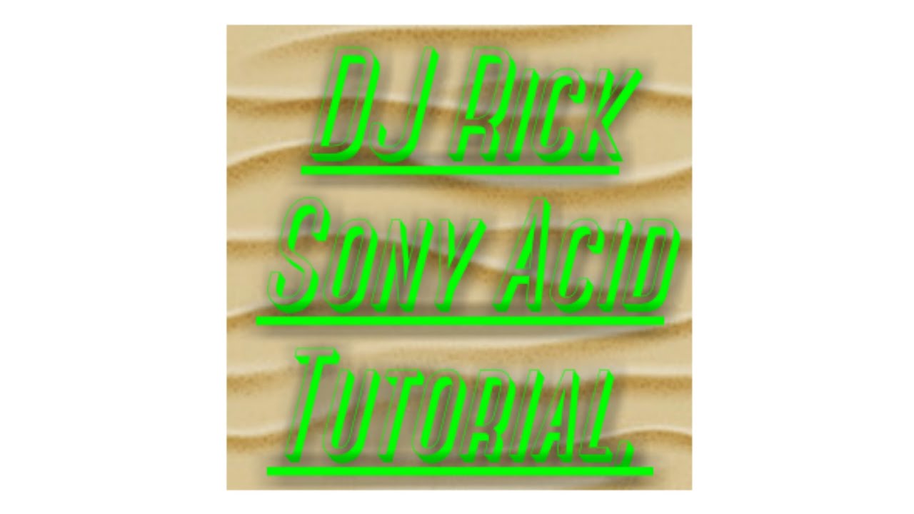 Kidole with Sony acid pro 7 tutorial