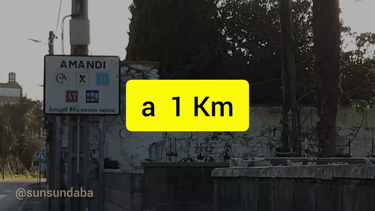 a 1Km: AMANDI                                           #villaviciosa  #amandi  #asturias 🇪🇦