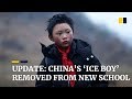 Update: China's 'Ice Boy' removed from new school
