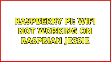 Raspberry Pi: WiFi not working on Raspbian Jessie (3 Solutions!!)