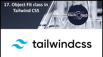 Object Fit class of Tailwind CSS in Hindi