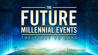 Future Millennial Events | Episode #1190 | Perry Stone