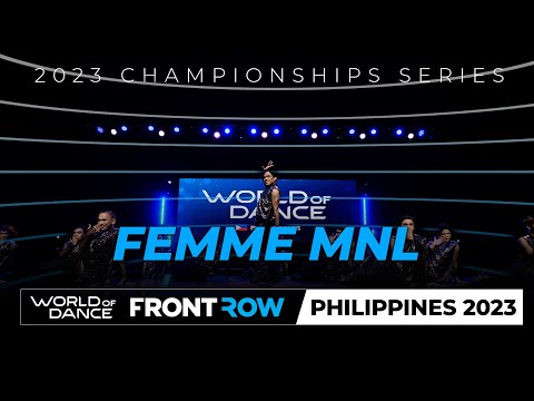 Femme MNL | Headliner | World of Dance Philippines 2023 | # WODPH2023