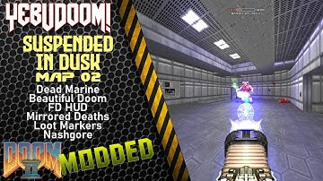 [NC] [Doom II] Suspended in Dusk | Map 02 | Mod: Dead Marine