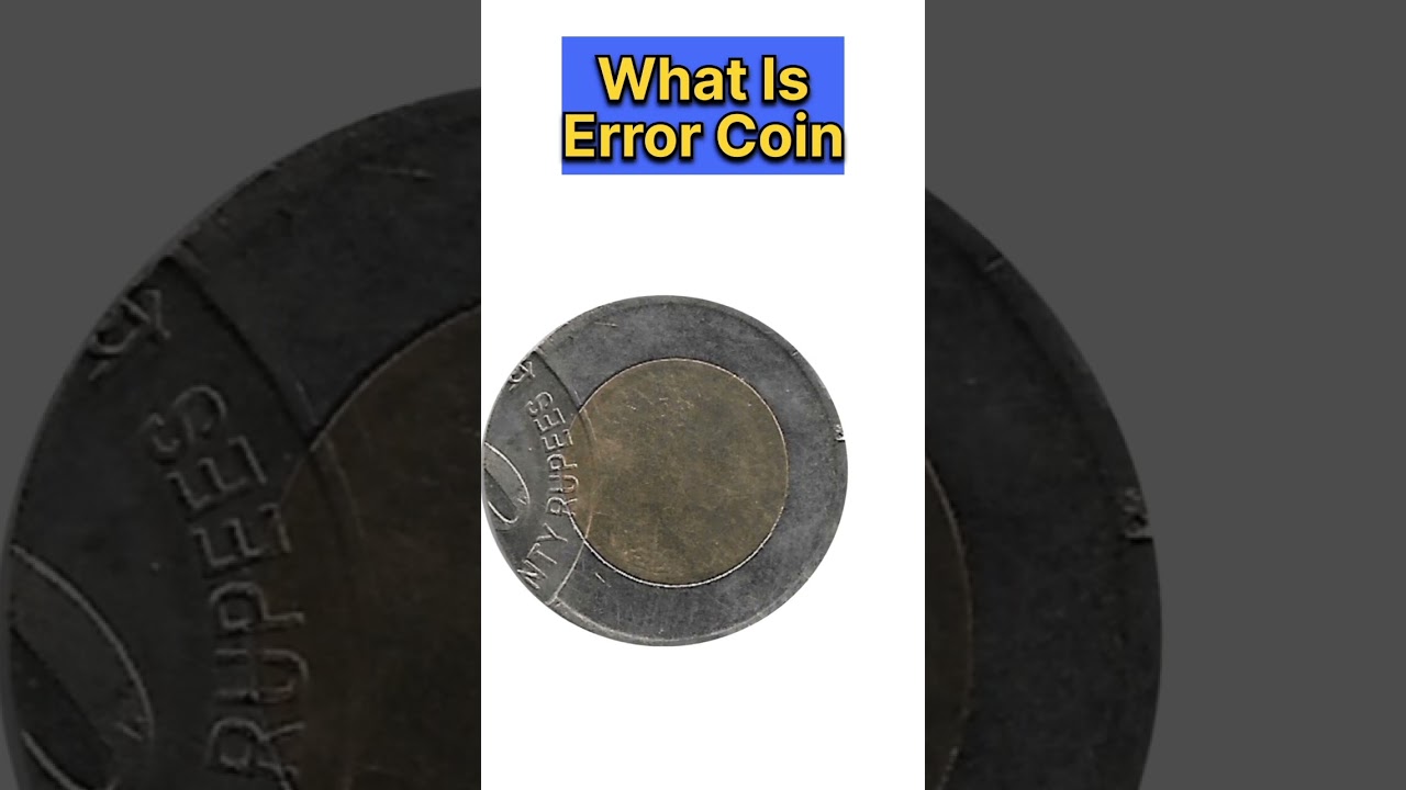 What Is Error Coin | Indian Error Coin | 