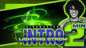 Lighting intro tutorial in kinemaster[Lighting Strom intro template for free]