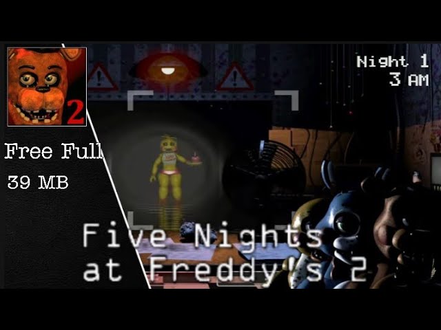 Baixe Five Nights at Freddy's 2 1.07 para Android